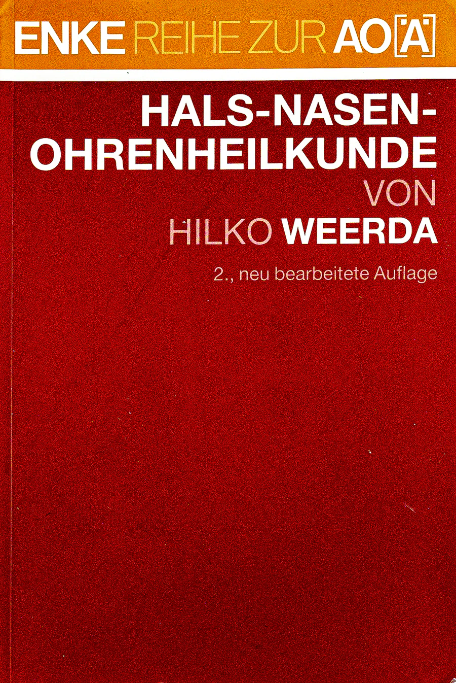Umschlag des Fachbuchs Hals-Nasen-Ohrenheilkunde von Hilko Weerda.